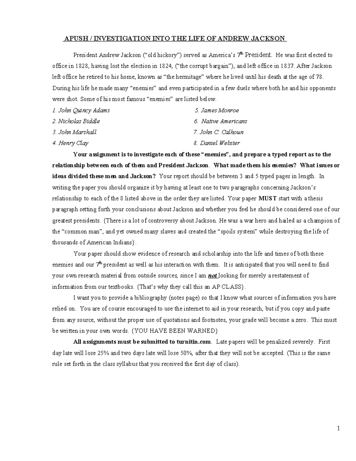 Copy of Apush Unit 4 Jackson Paper - APUSH / INVESTIGATION INTO THE ...