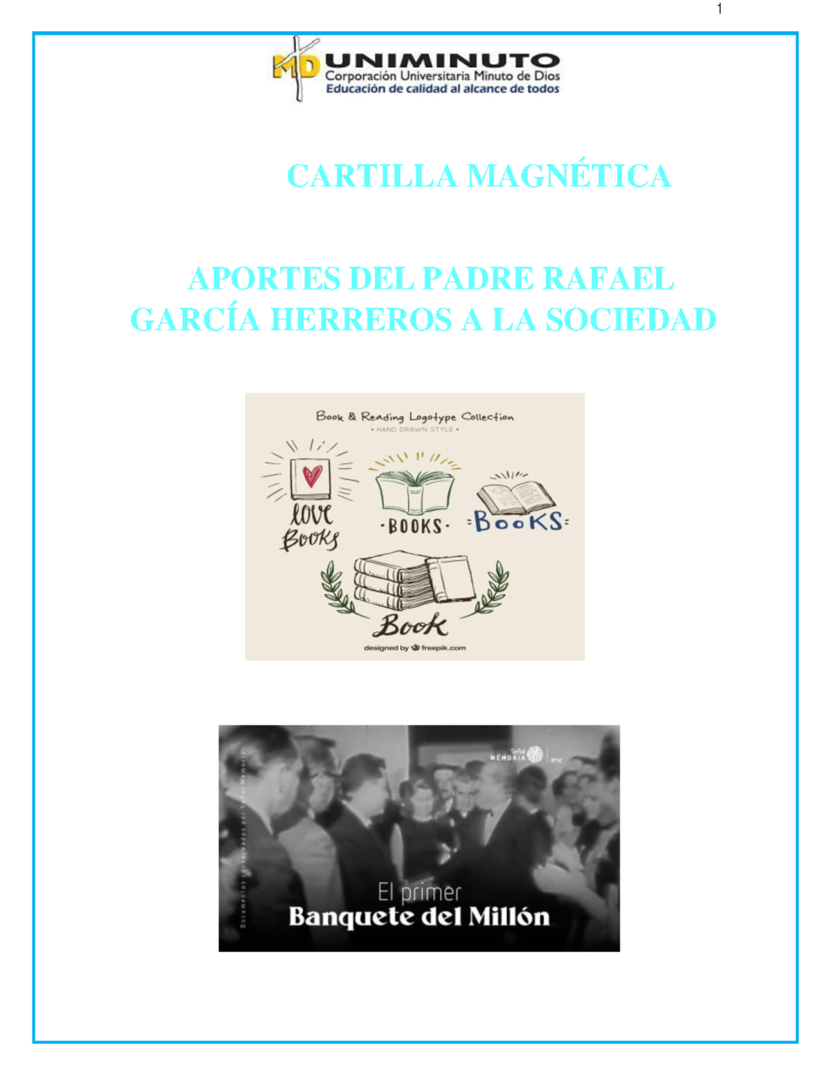 Aportes del Padre Rafael García Herreros a la Sociedad - Cátedra Minuto ...