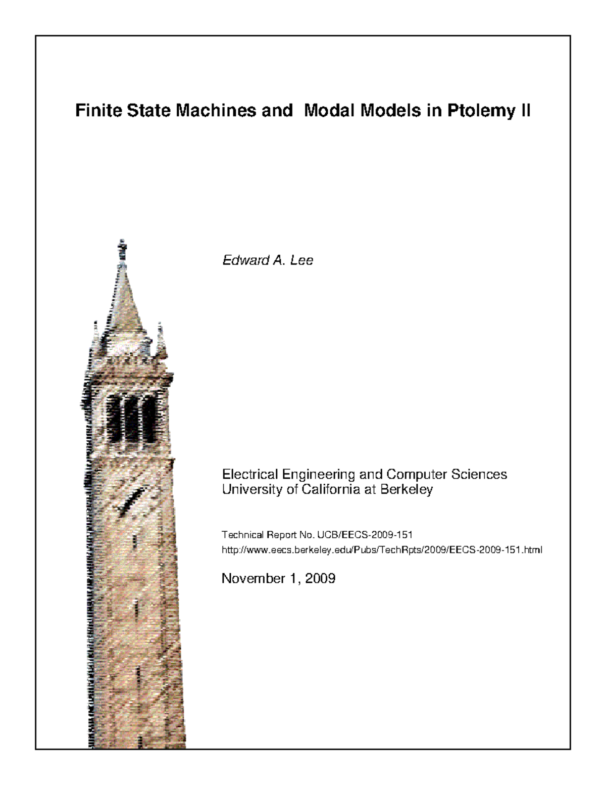 Finite State Machines and Modal Models in Ptolemy II - Lee Electrical ...