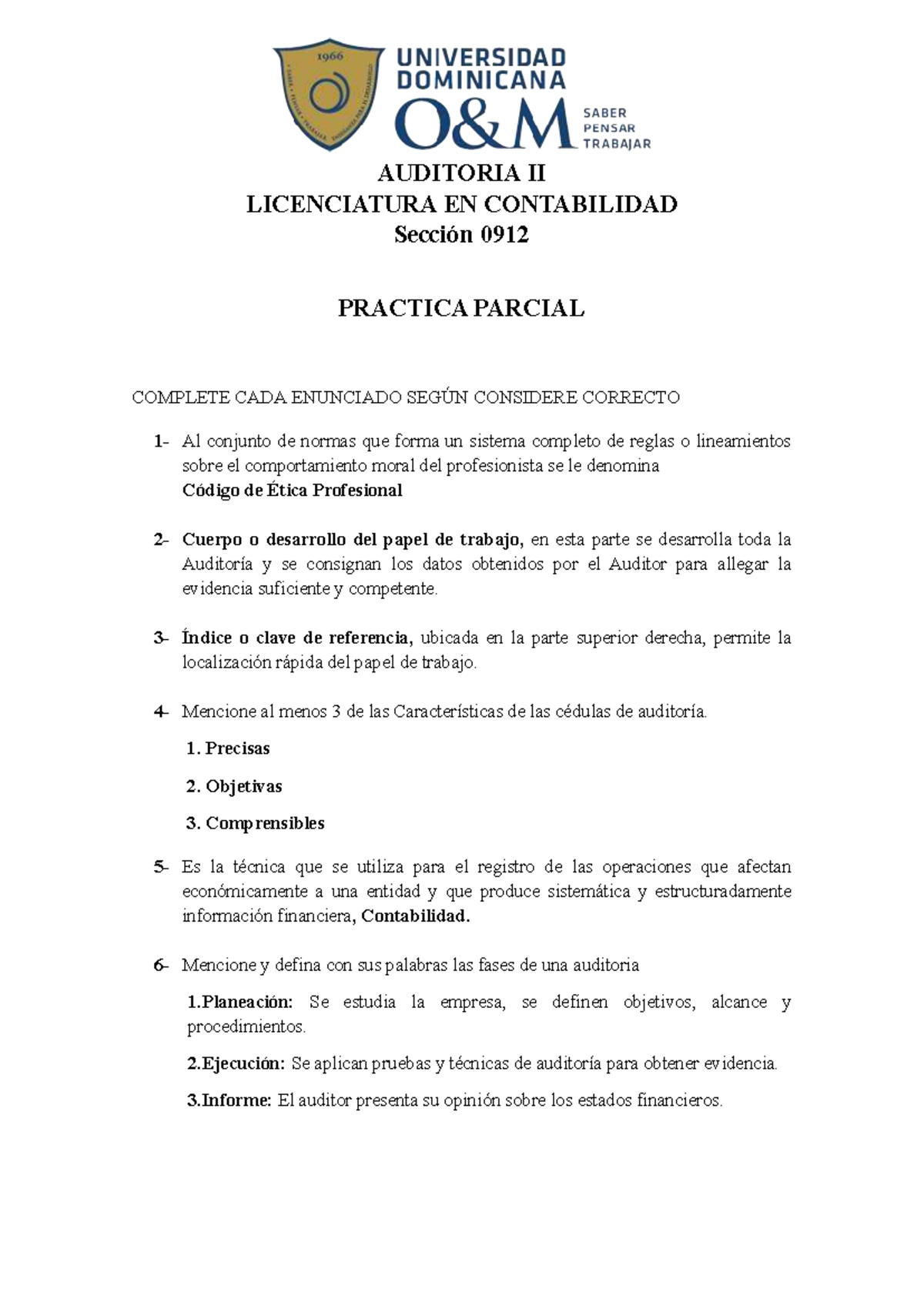 AUDITORIA II - PRACTICA PARCIAL - LICENCIATURA EN CONTABILIDAD - Studocu