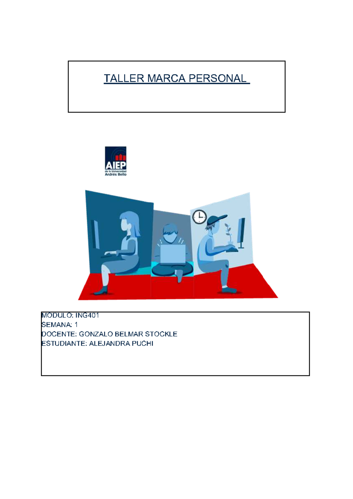 TALLER MARCA PERSONAL ING401 - SEMANA 1: ESTRATEGIAS Y DESARROLLO - Studocu