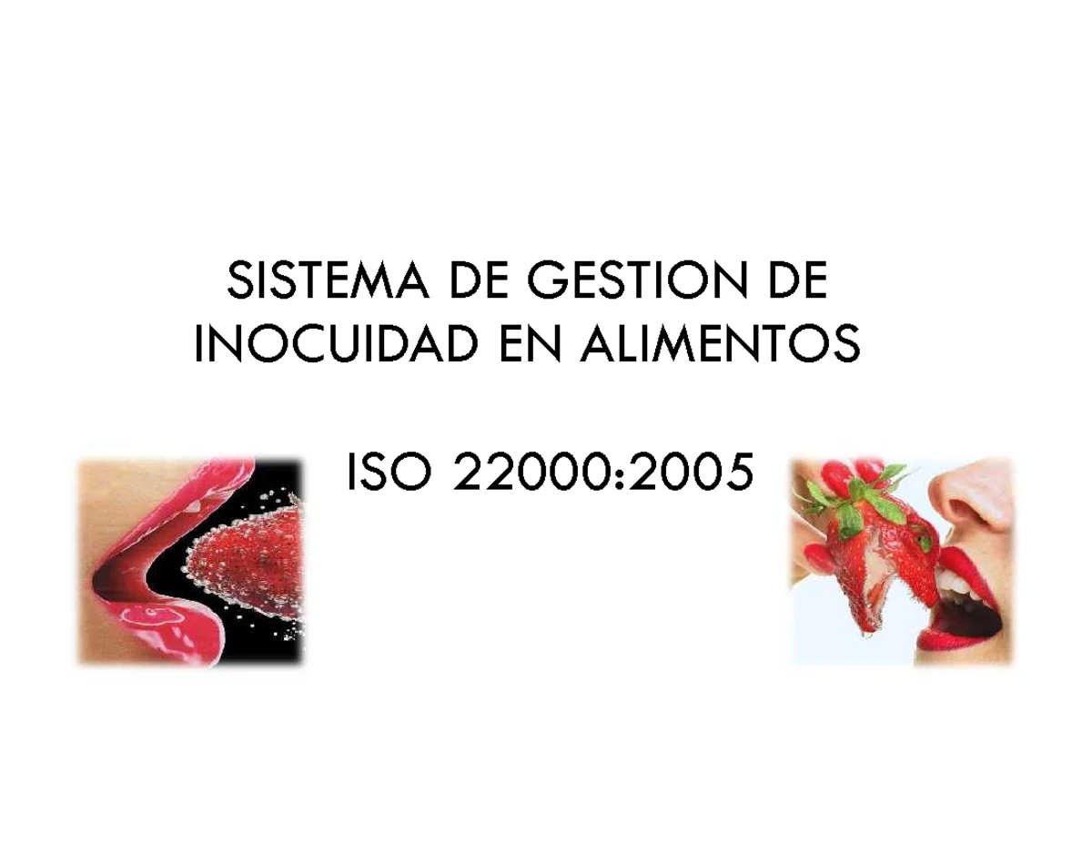 ISO 22000:2005 Sistemas de Gestión de Inocuidad de Alimentos - Studocu