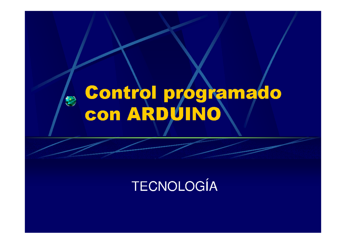 Control Programado con Arduino: Sistema Técnico y Algoritmos (17 18 ...