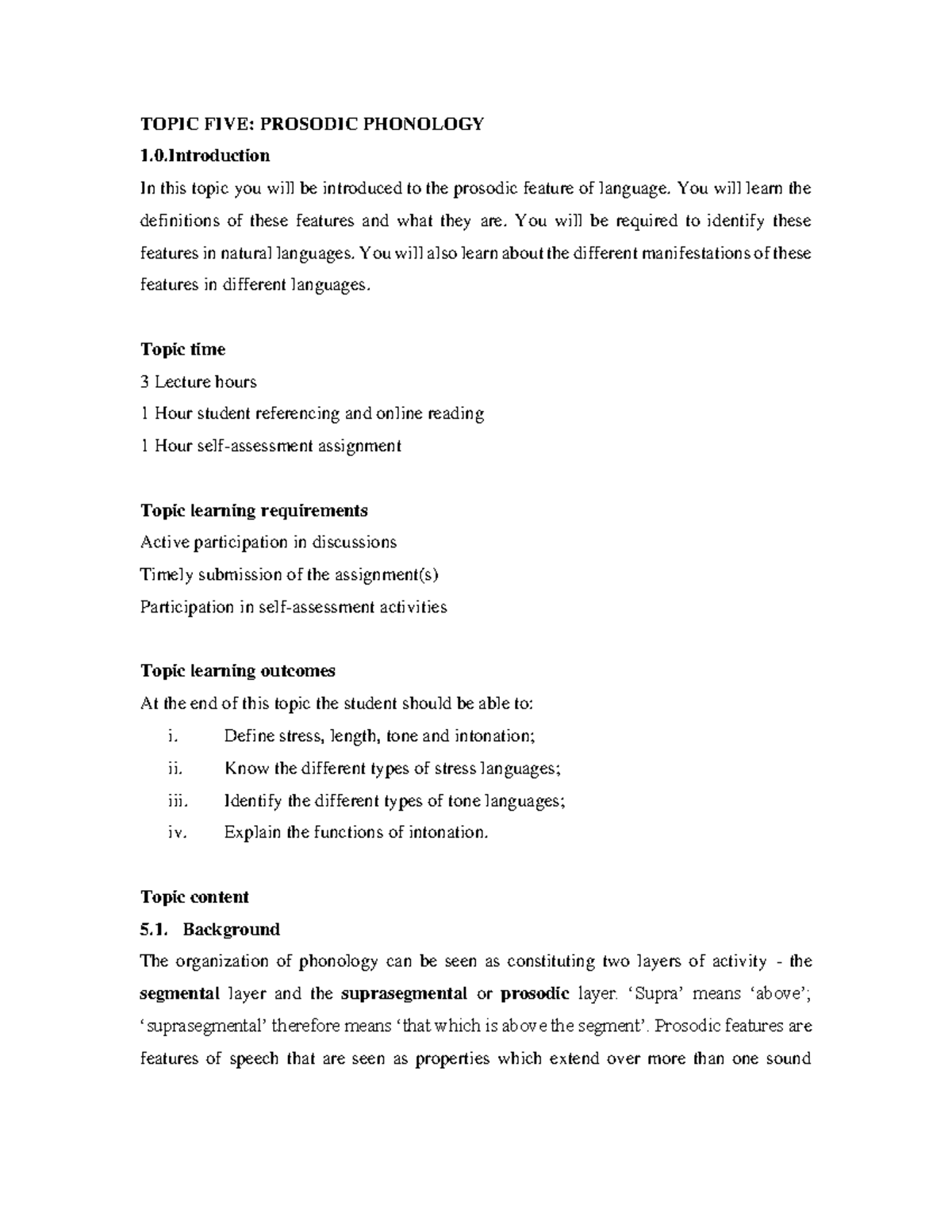 Prosodic Phonology: Understanding Stress, Tone, and Intonation in ...