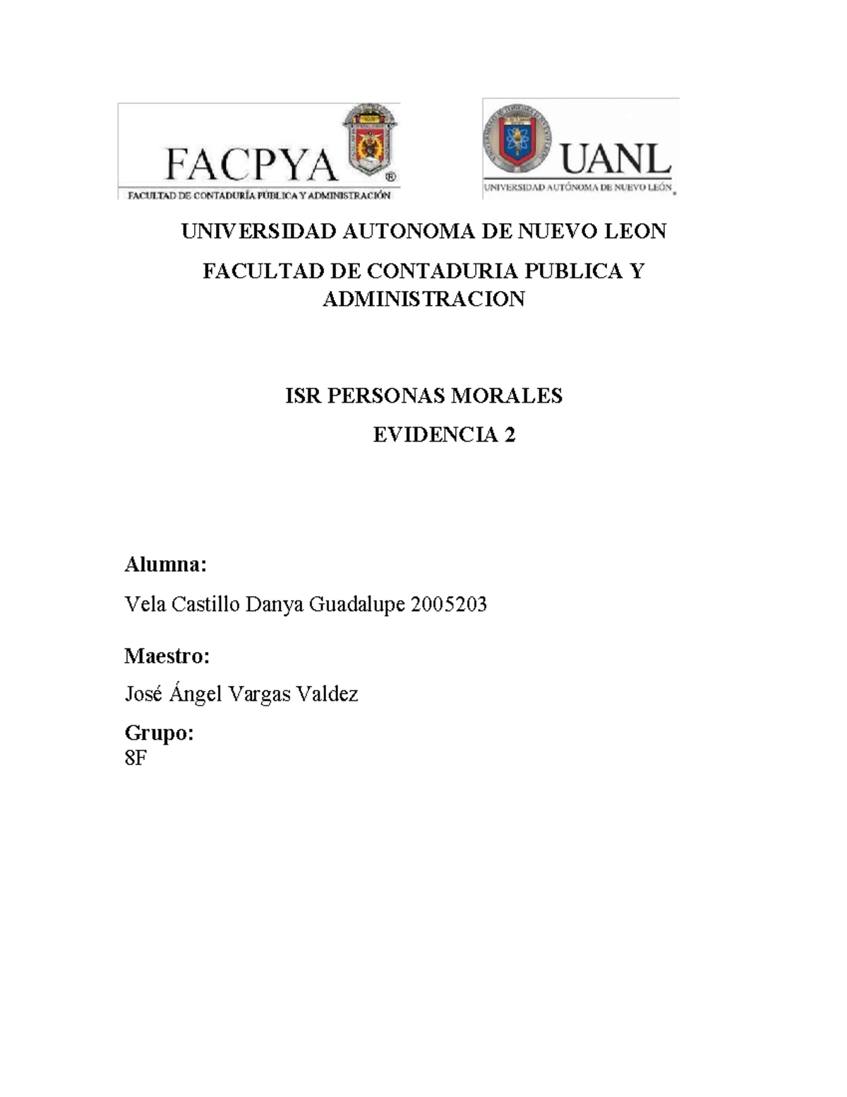 EV2 PM - evidencia 2 personas morales - UNIVERSIDAD AUTONOMA DE NUEVO ...
