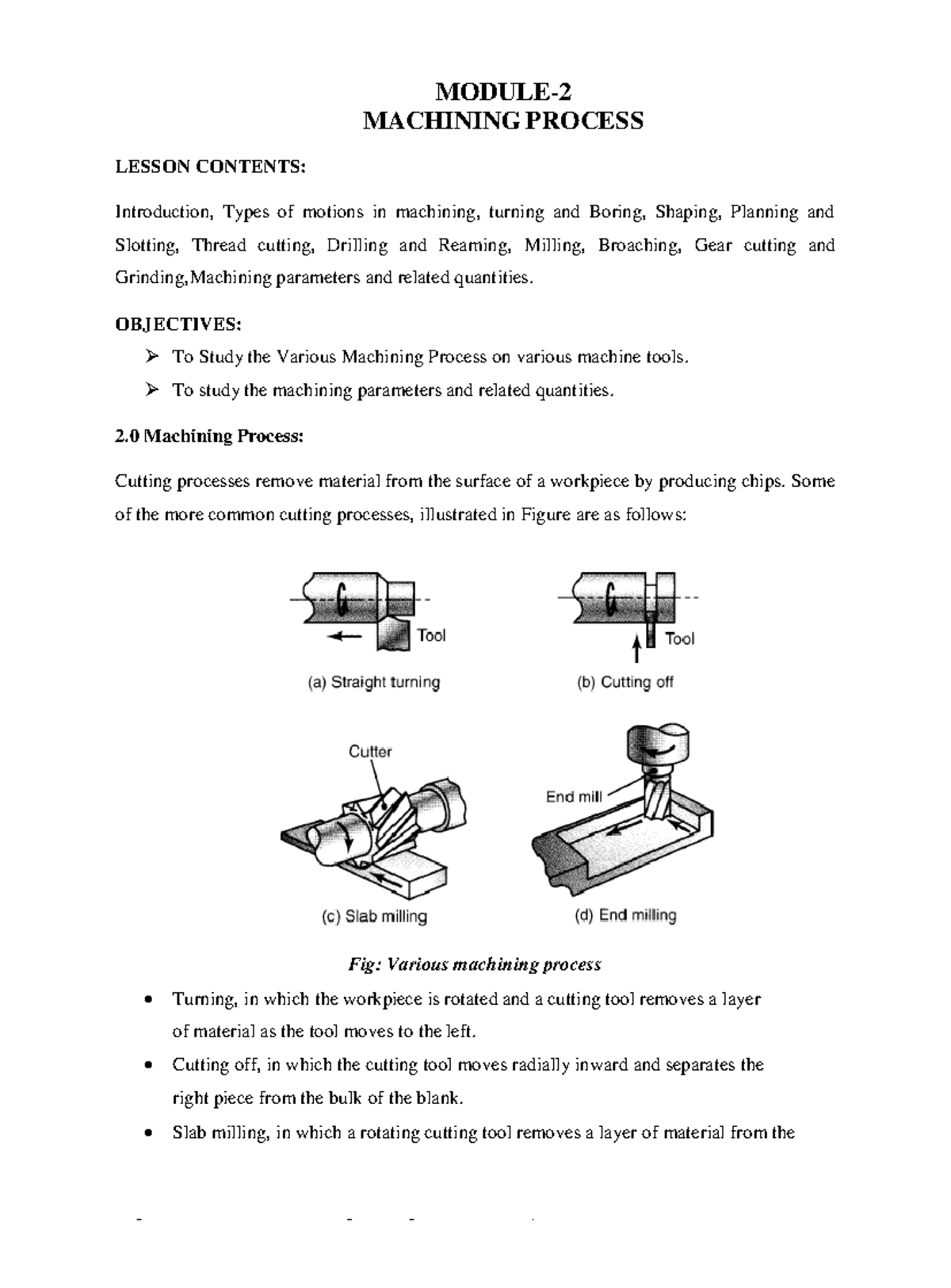MACHINING PROCESS LESSON CONTENTS: Overview and Techniques (MS&M Module ...
