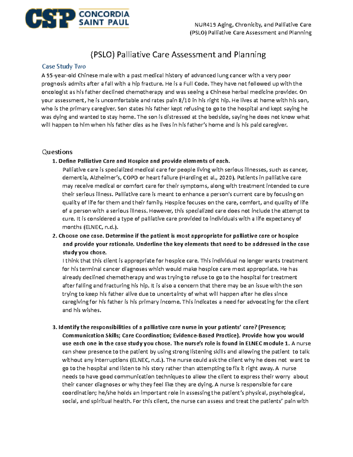 NUR 419 PSLO 2 - Palliative Care Assessment and Planning Case Study ...