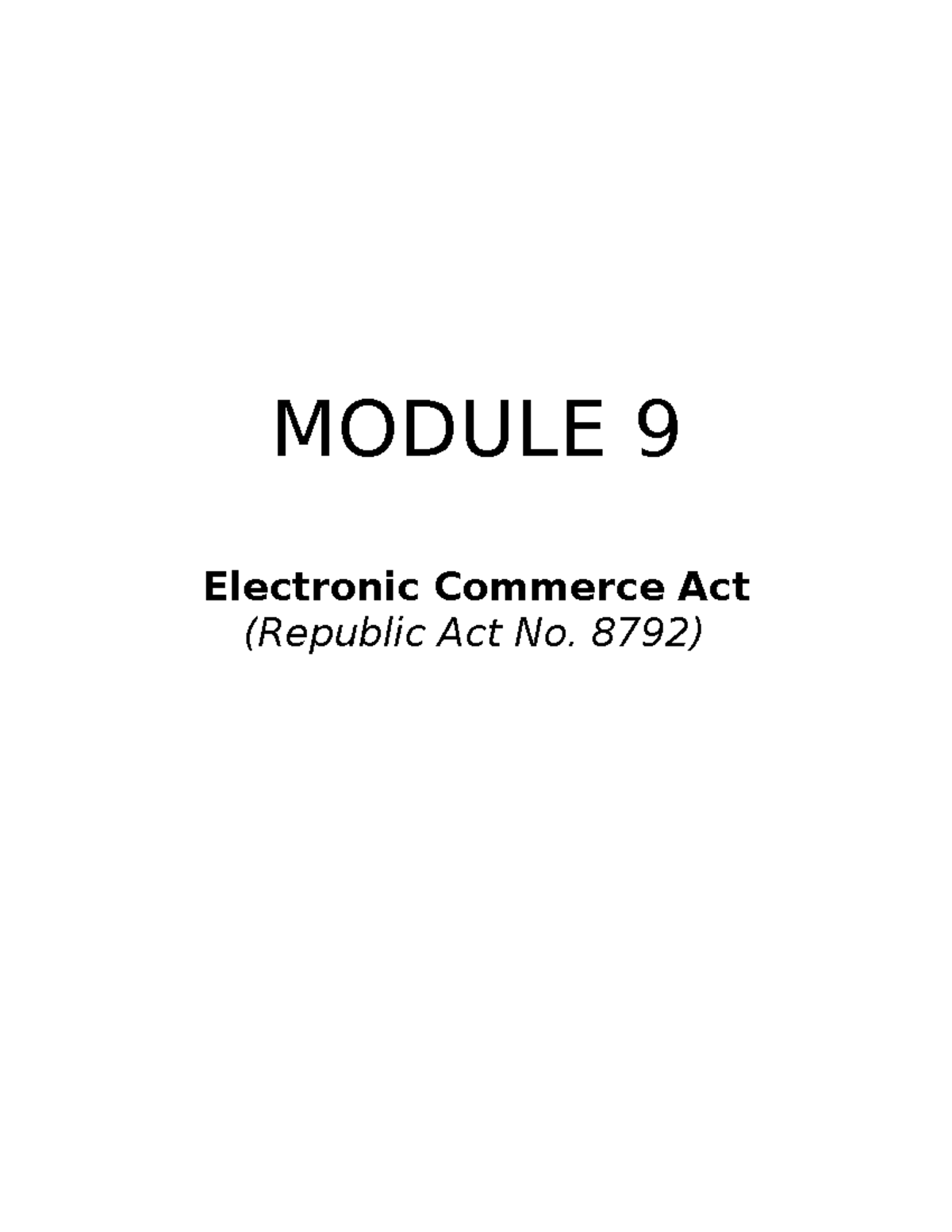 MODULE 9 - Electronic Commerce Act (RA 8792) Overview and Provisions ...