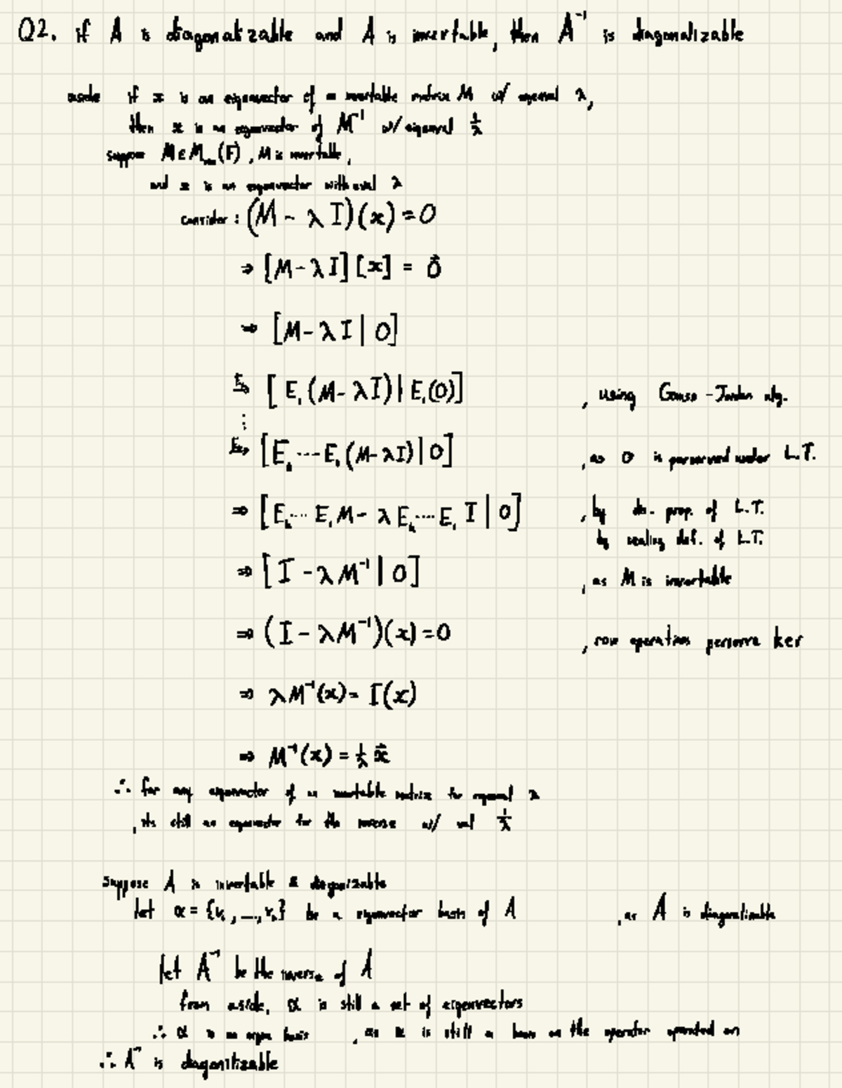 Homework 11: Diagonalization and Eigenvectors of Invertible Matrices ...