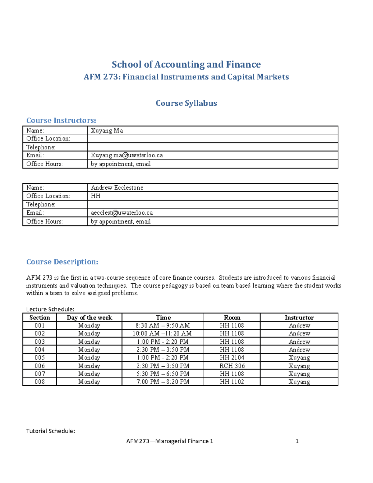 AFM 273 Course Syllabus: Financial Instruments & Capital Markets Fall ...