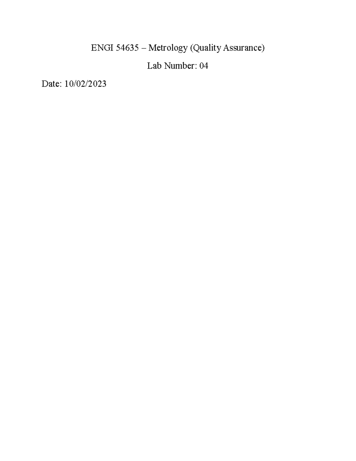 Lab Report 4 - Micrometer Usage in ENGI 54635 Metrology Experiment ...