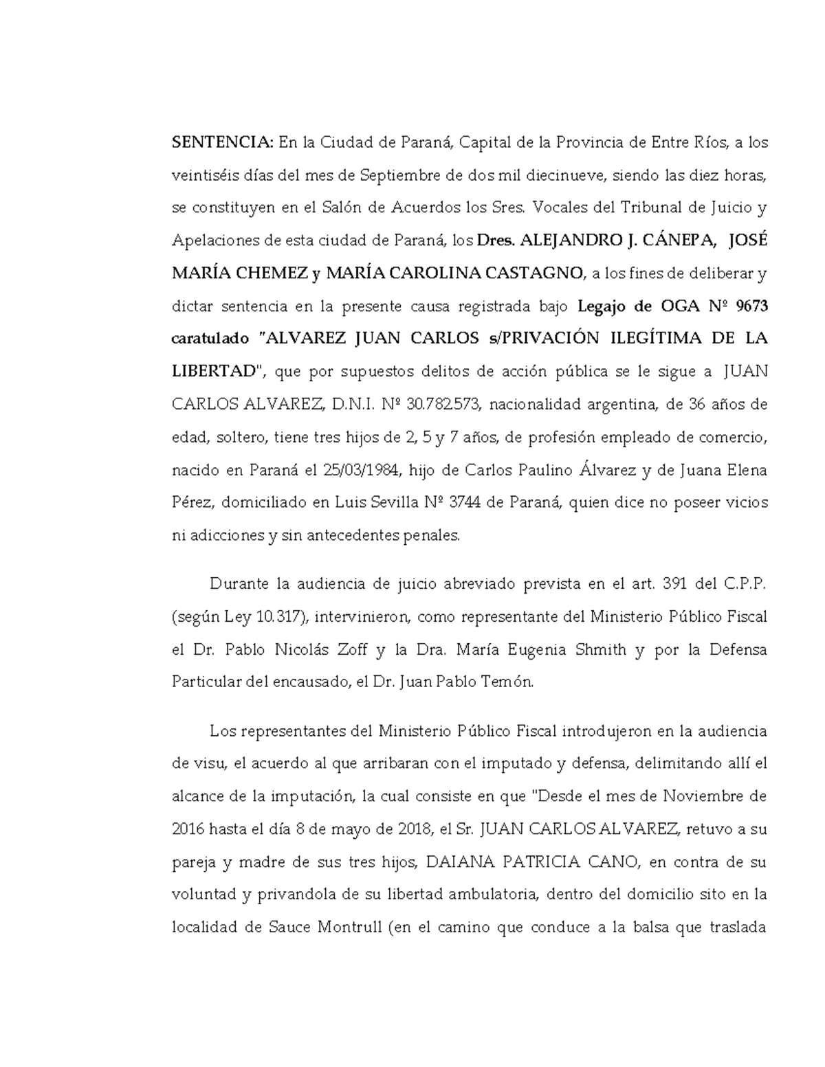 Alvarez JUAN Carlos - Privación Ilegitima DE LA Libertad - SENTENCIA ...