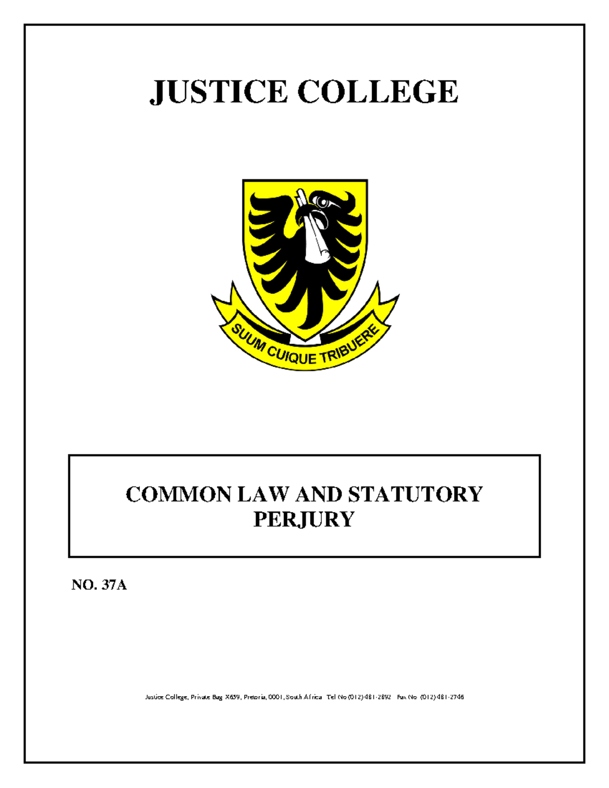 37A - Overview of Perjury: Common Law and Statutory Framework - Studocu