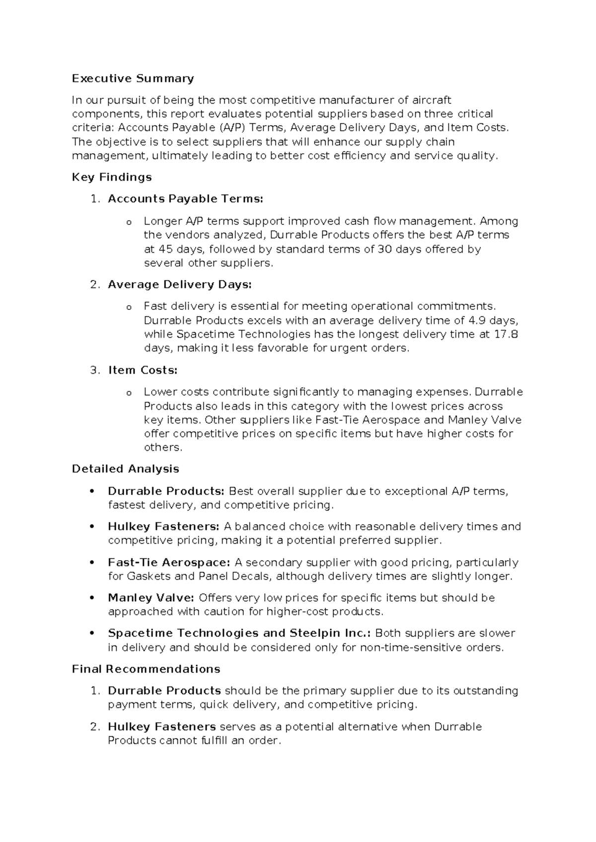 Faizal puriya assignment - Executive Summary In our pursuit of being ...