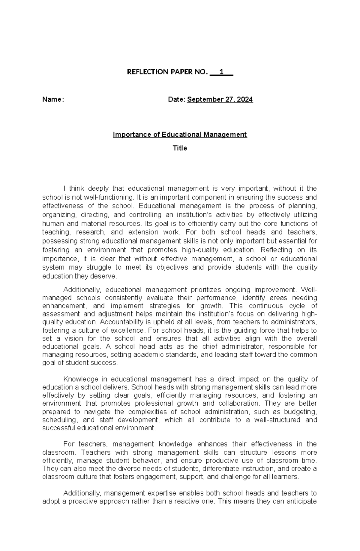 3 - Nothing - REFLECTION PAPER NO. 1 Name: Date: September 27, 2024 ...
