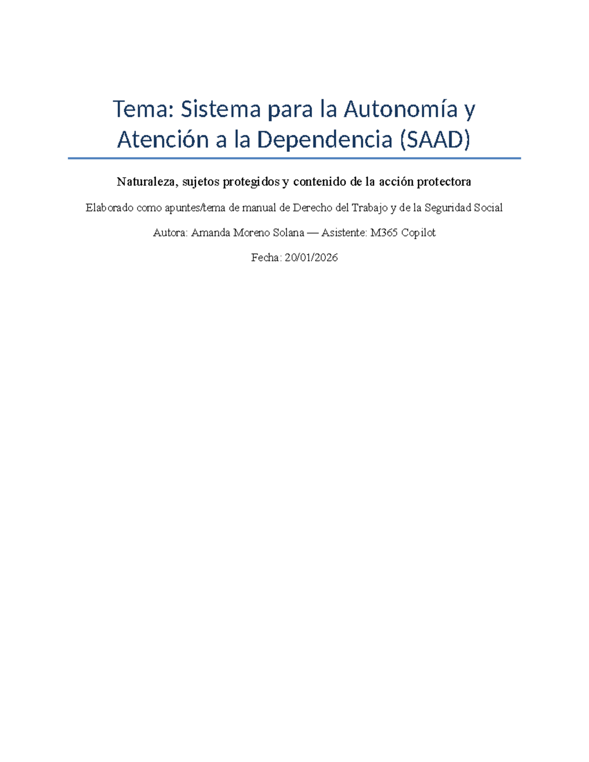 Tema: Sistema de Dependencia y Atención a la Dependencia (SAAD) - Studocu