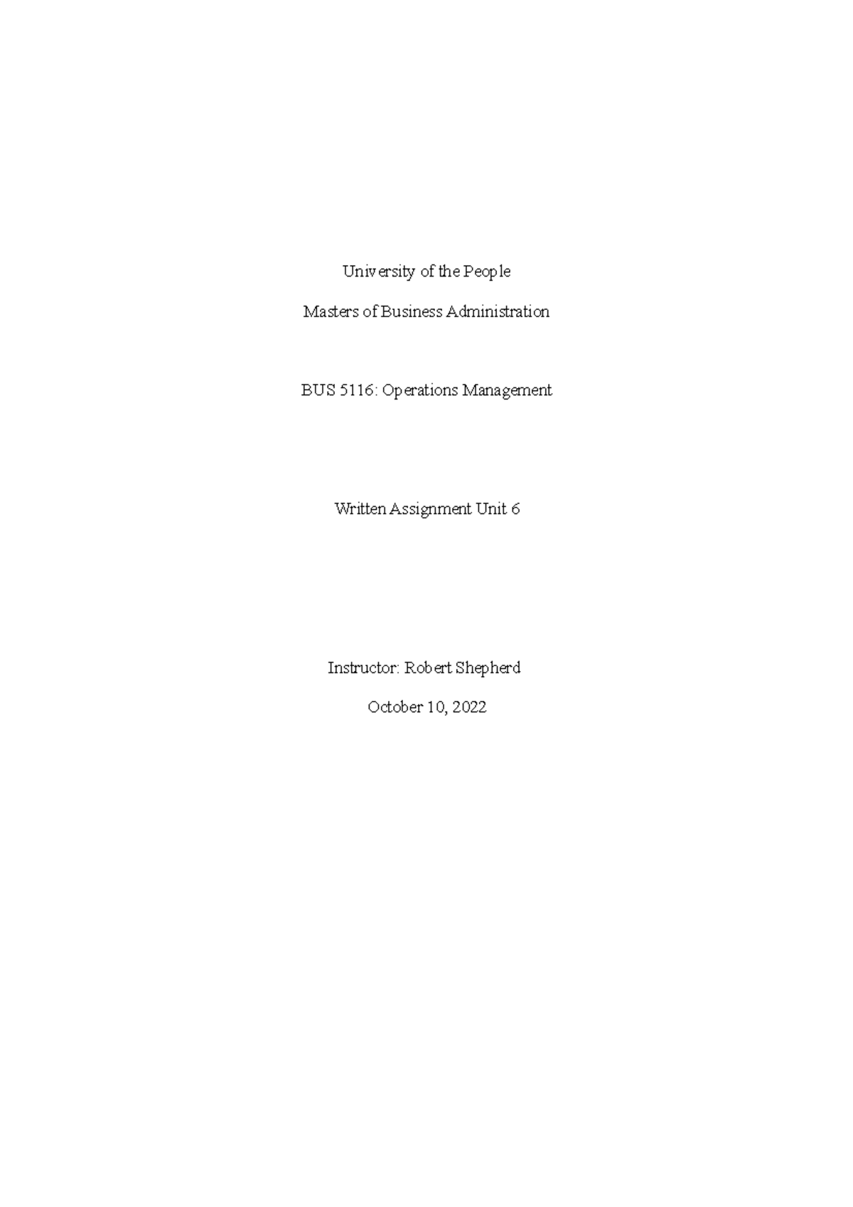Written Assignment Unit 6 Bus 5116 - University of the People Masters ...