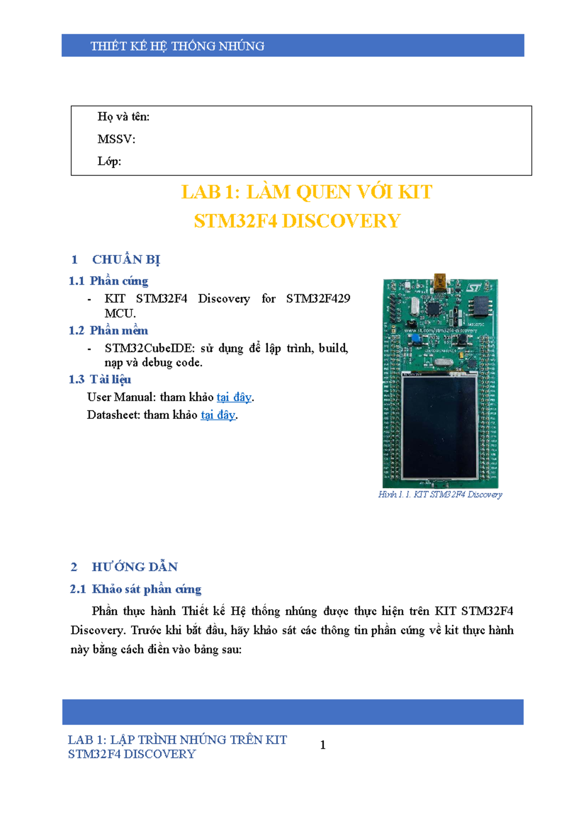 LAB 1: THIẾT KẾ HỆ THỐNG NHÚNG TRÊN KIT STM32F4 DISCOVERY - Studocu