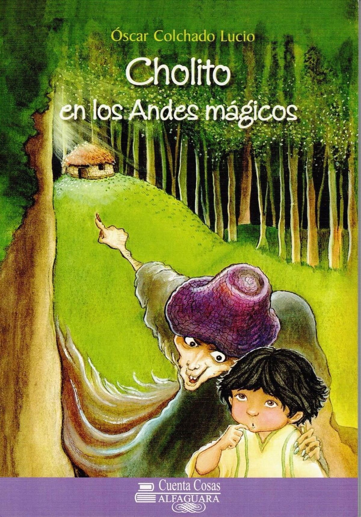CHOLITO Y AMAZONITA: Relatos de Óscar Colchado Lucio en los Andes - Studocu