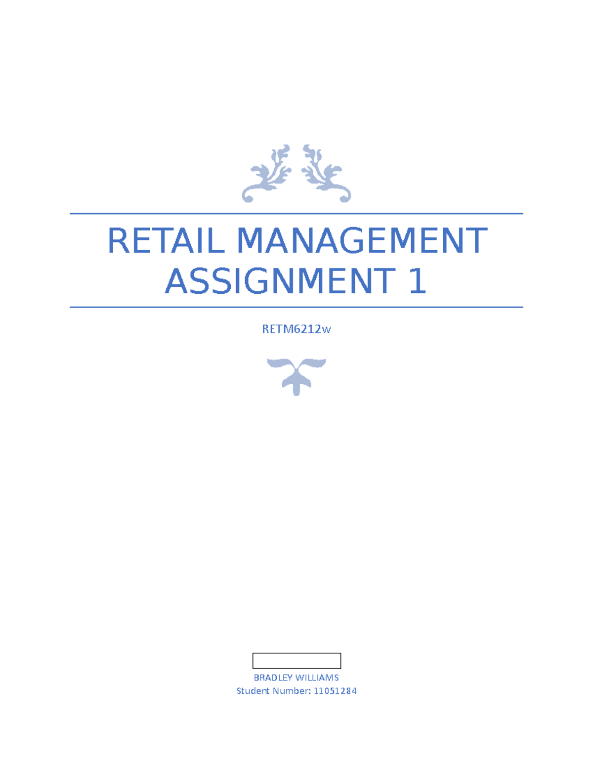 Retm6212w Assignment Retail Management Assignment 1 Retm6212w Bradley