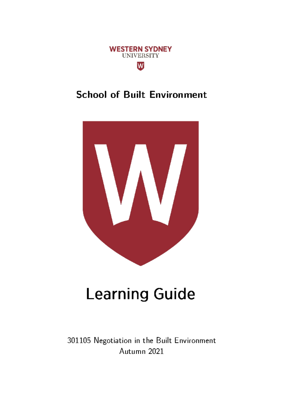 301105 Negotiation in the Built Environment - Learning Guide 2021 ...