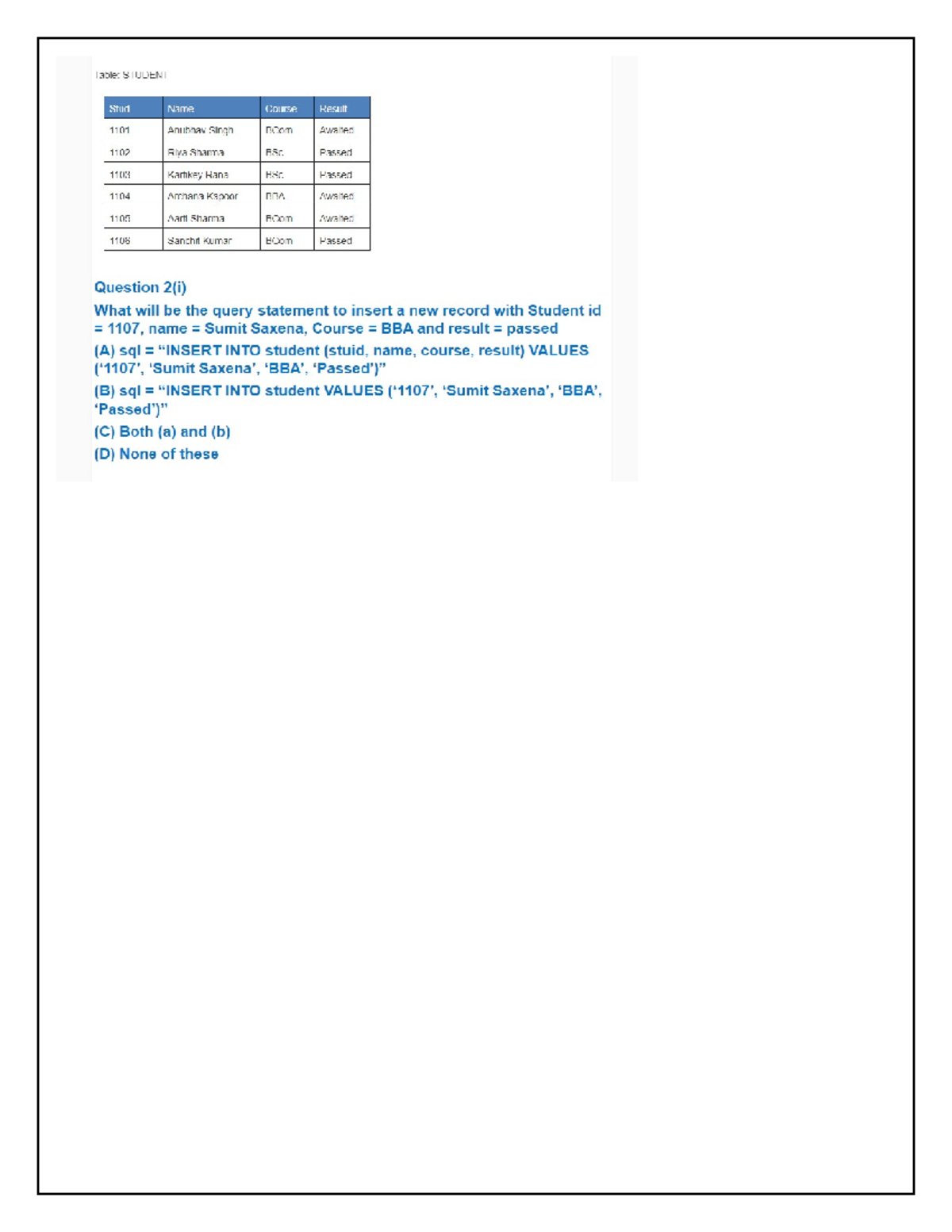 Qd - questions - QUESTION: HOW WILL YOU CHECK THE CREATED DATABASE ...