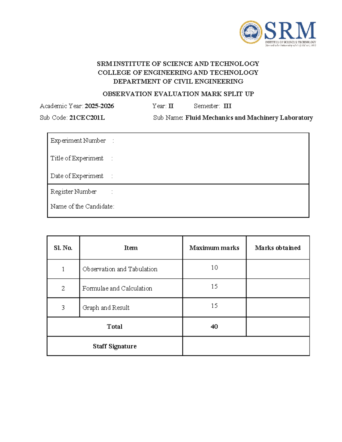 21CEC201L Fluid Mechanics Lab - Observation & Mark Split (AY 2025-26 ...