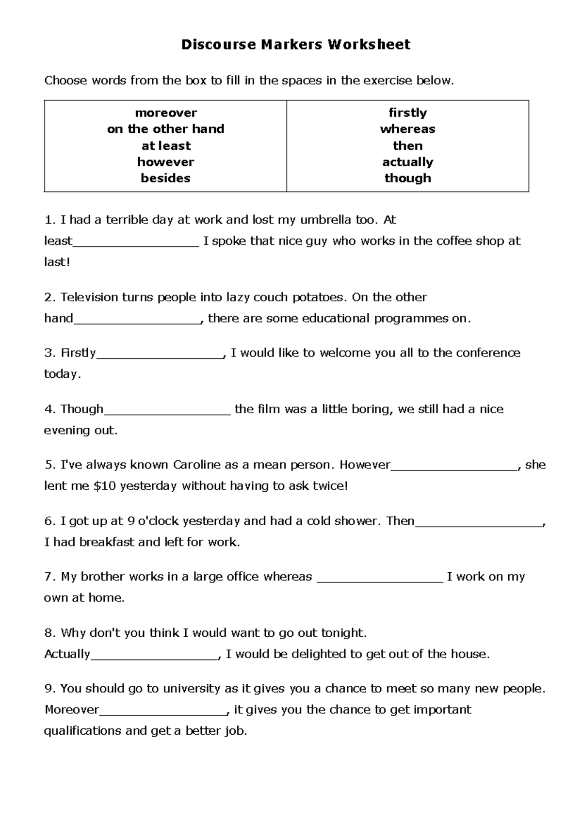 Discourse Markers Worksheet: Fill-in-the-Blanks Exercise - Studocu