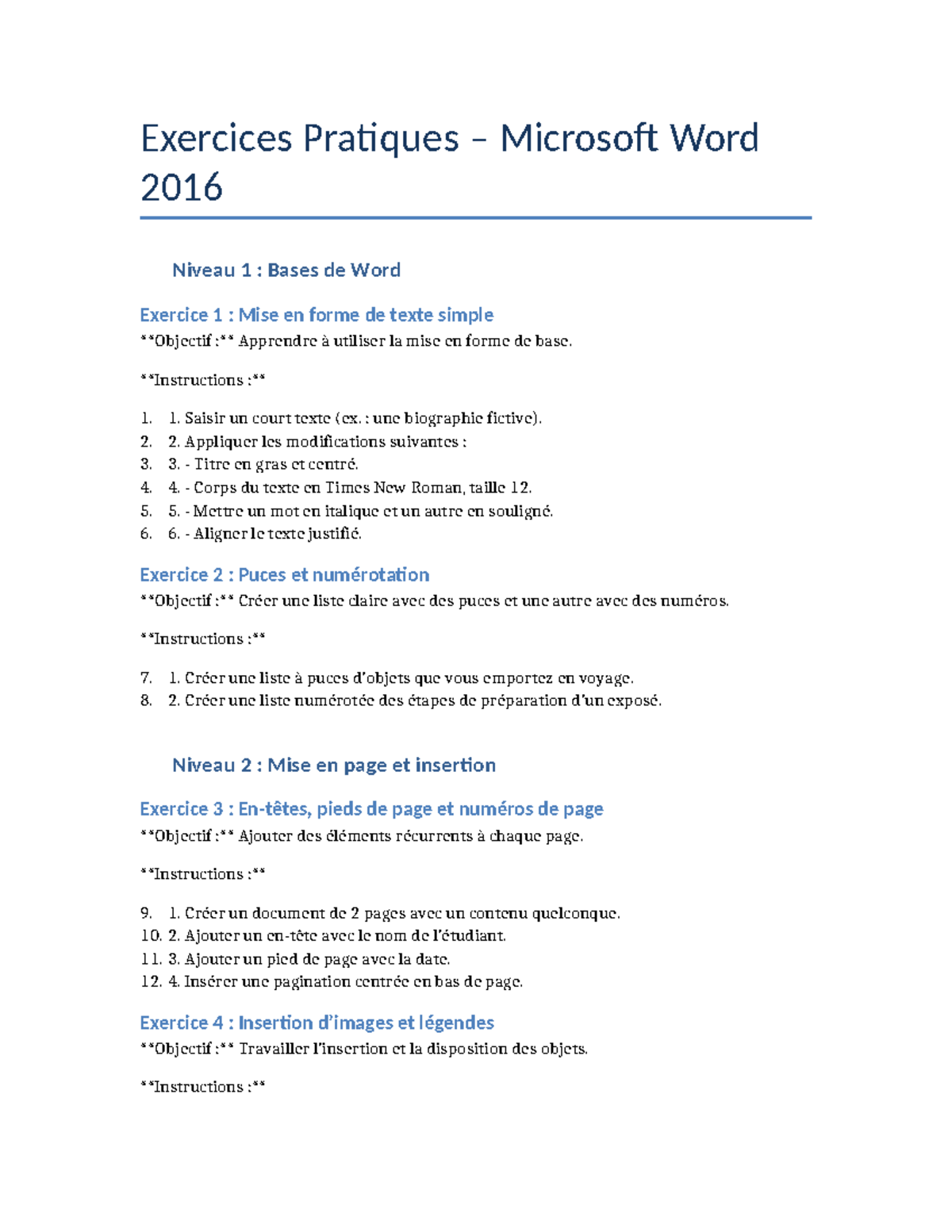 Exercices Pratiques Word 2016 Niveau 1 : Mise en Forme et Listes - Studocu