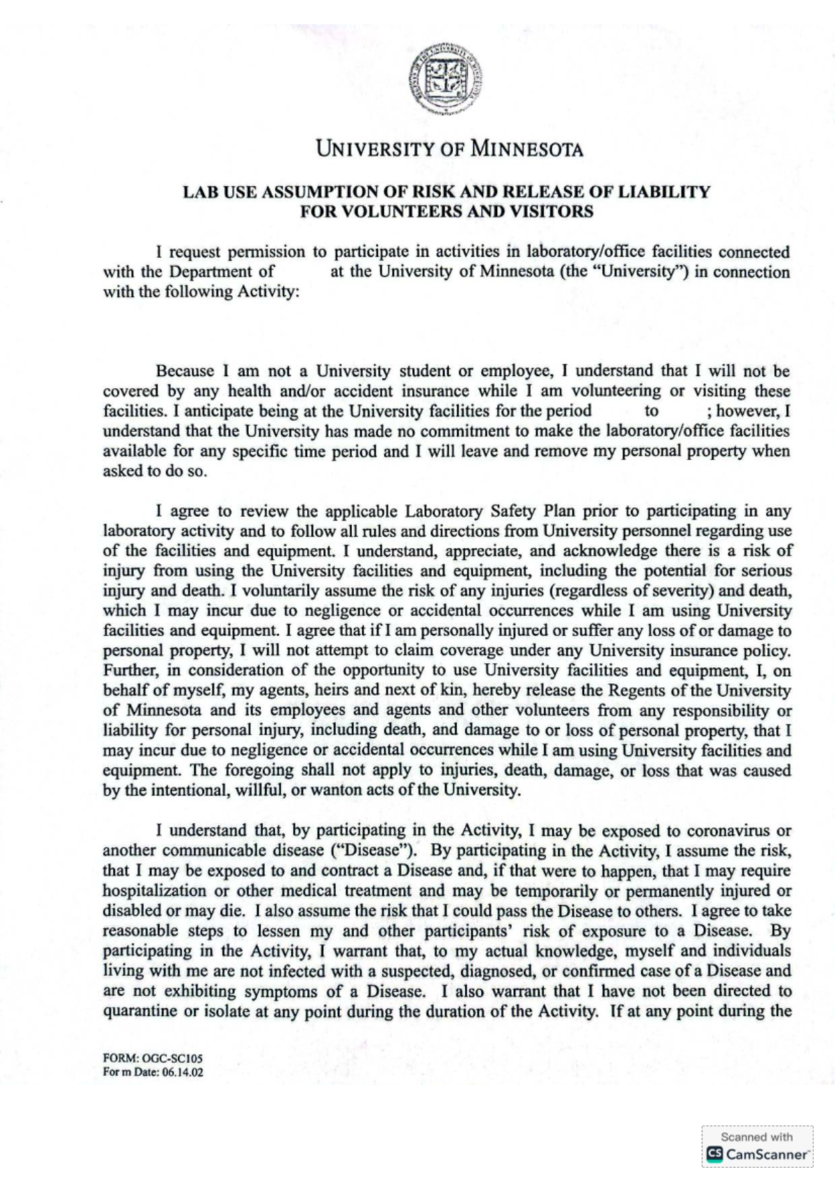 UNIVERSITY OF MINNESOTA LAB USE RISK ASSUMPTION & LIABILITY RELEASE ...