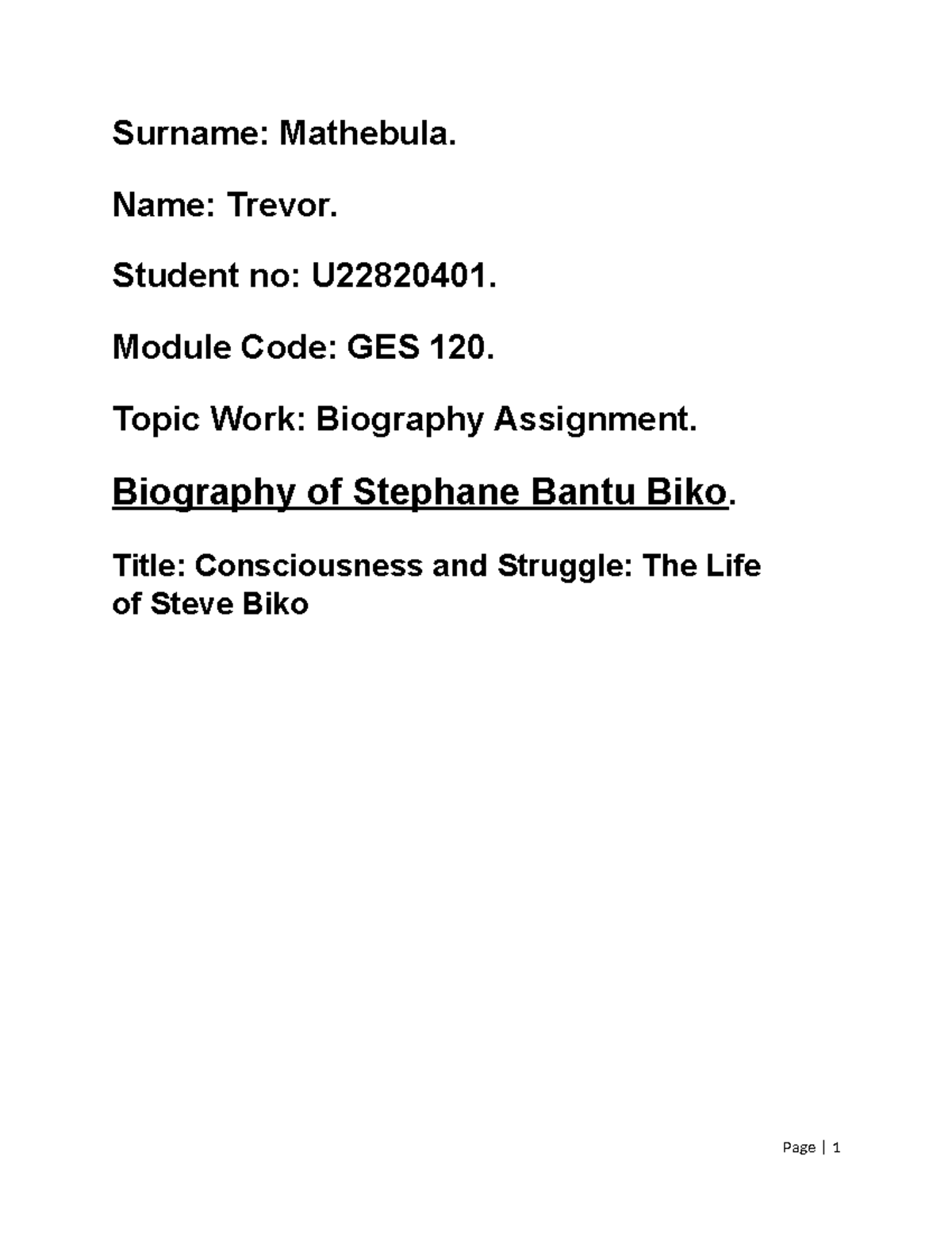 biography-of-steve-biko-ges-120-assignment-on-black-consciousness