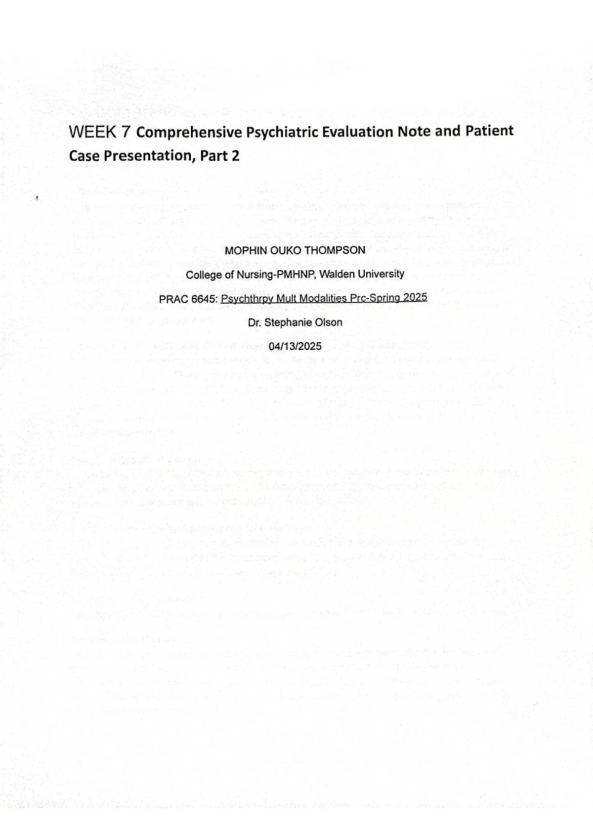 PRAC 6645 Week 7: Comprehensive Psychiatric Evaluation & Case ...