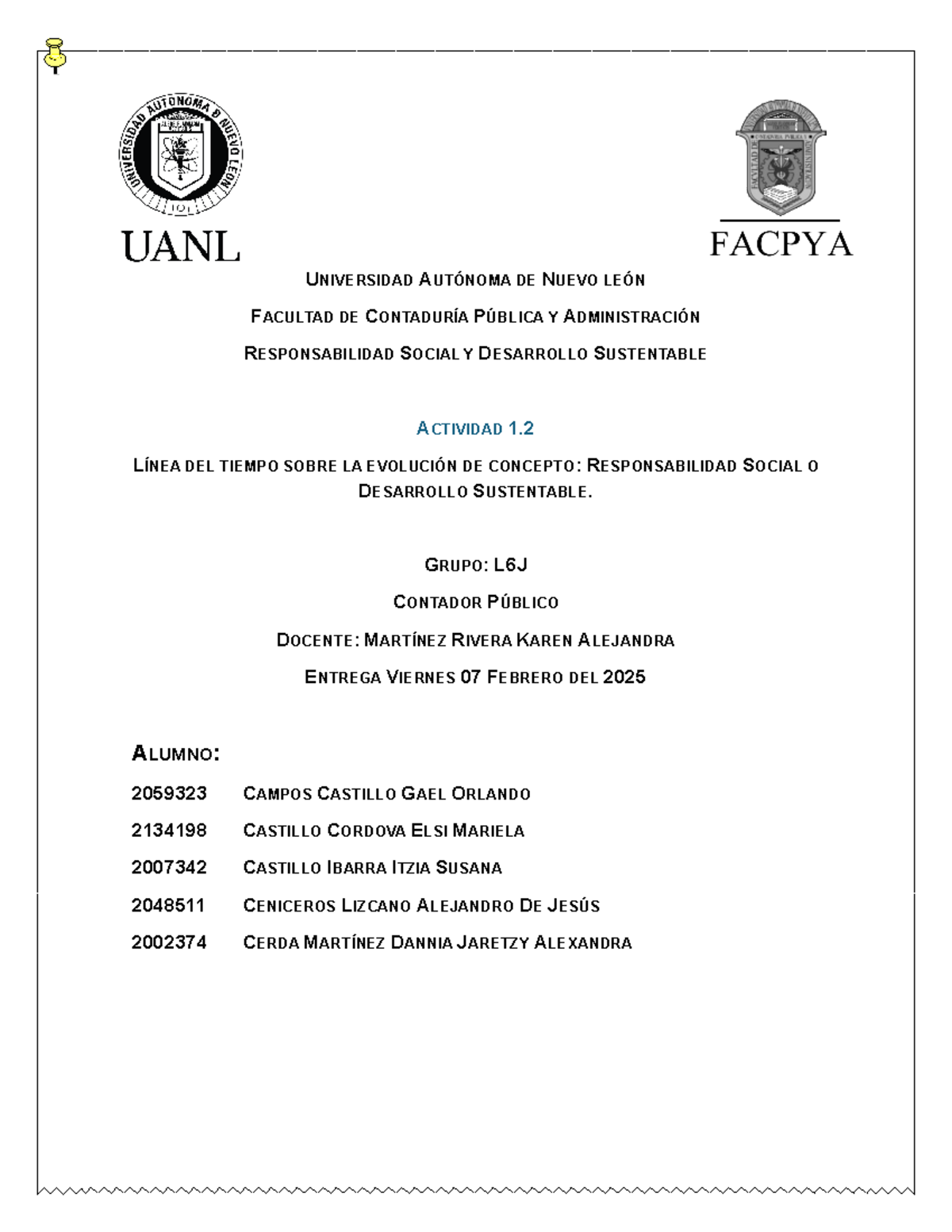 EQ.1 Actividad 1 - Evidencia - UNIVERSIDAD AUTÓNOMA DE NUEVO LEÓN ...