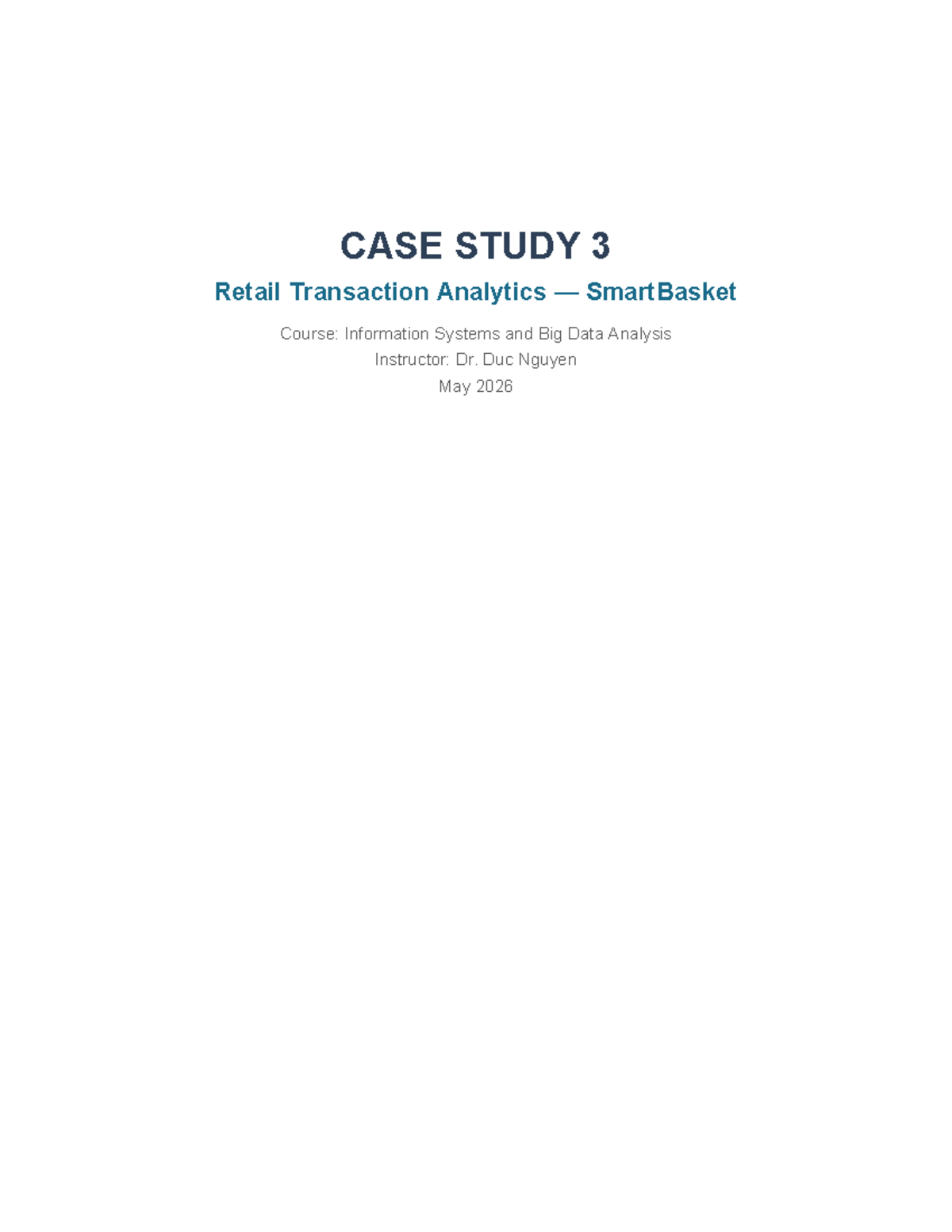 CASE STUDY 3: Retail Transaction Analytics for SmartBasket - Studocu