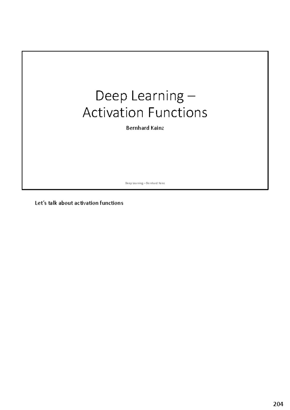 Deep Learning (DL) Activation Functions - Notes by Bernhard Kainz - Studocu
