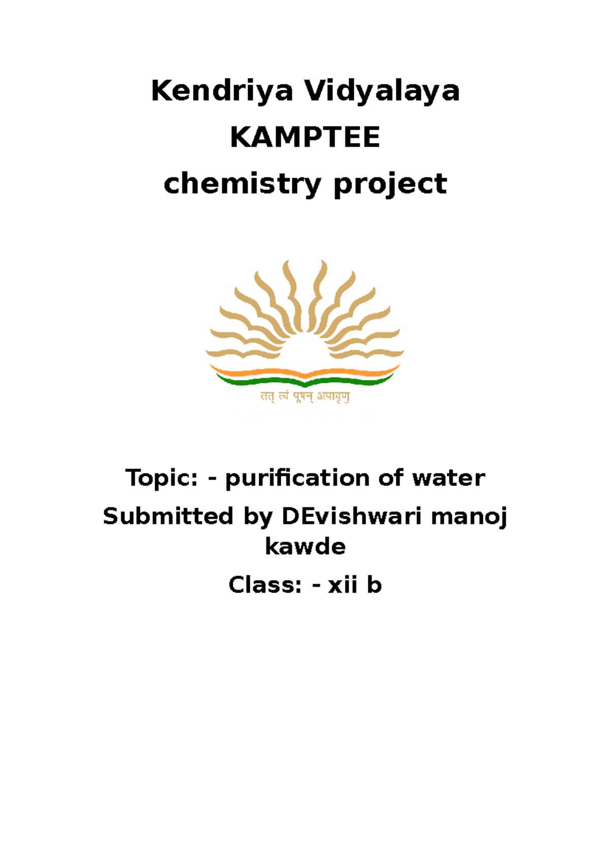 Chemistry Project XII B: Purification of Water Using Bleaching Powder ...