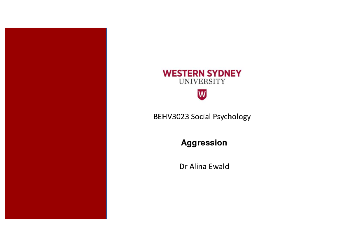 BEHV3023 Social Psychology Lecture: Week 12 on Aggression - Studocu