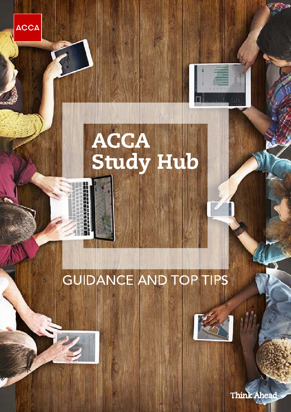 ACCA Study Hub: Key Features & Top Tips for Success - Studocu