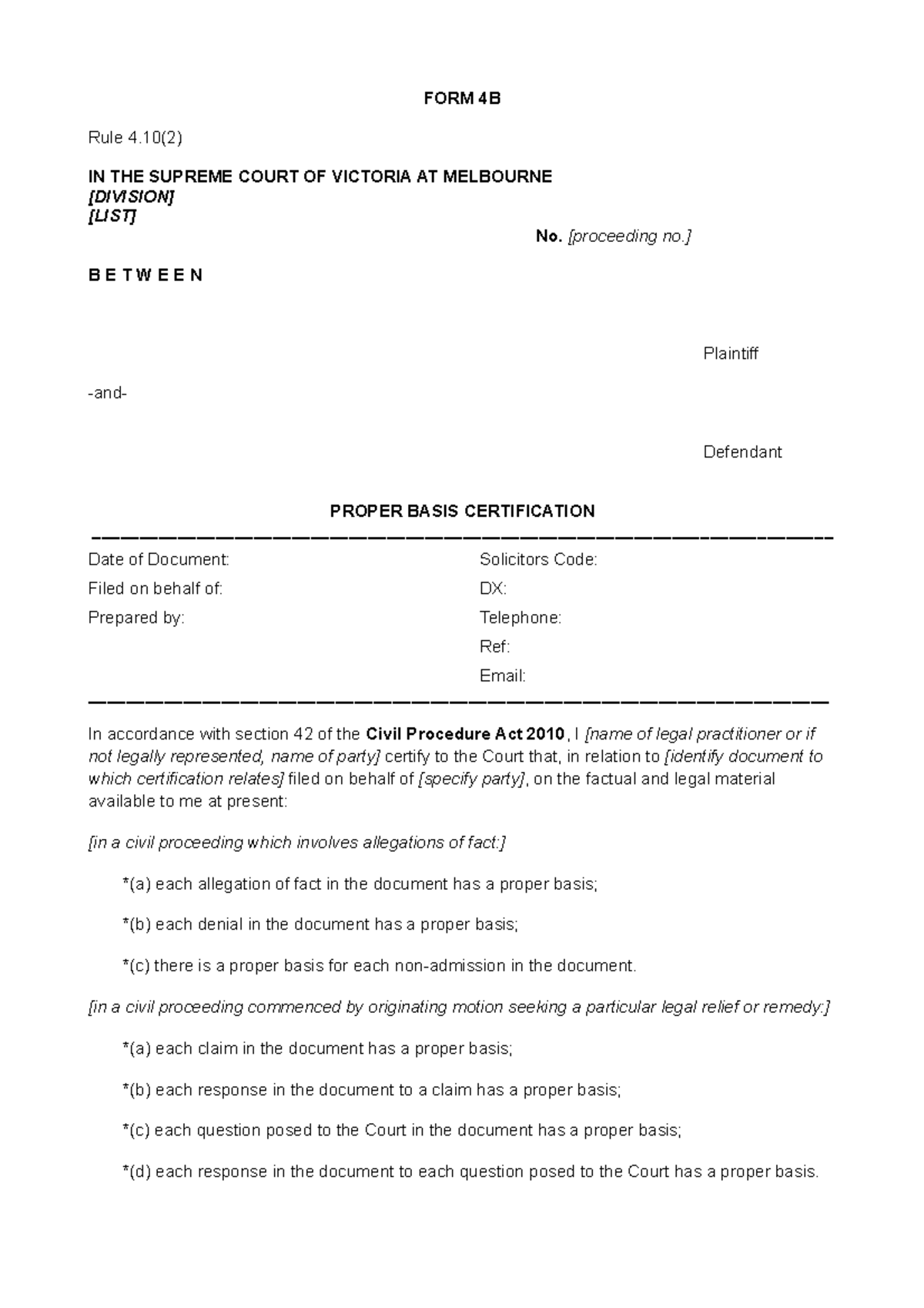 Form 4b proper basis certification - FORM 4B Rule 4(2) IN THE SUPREME ...