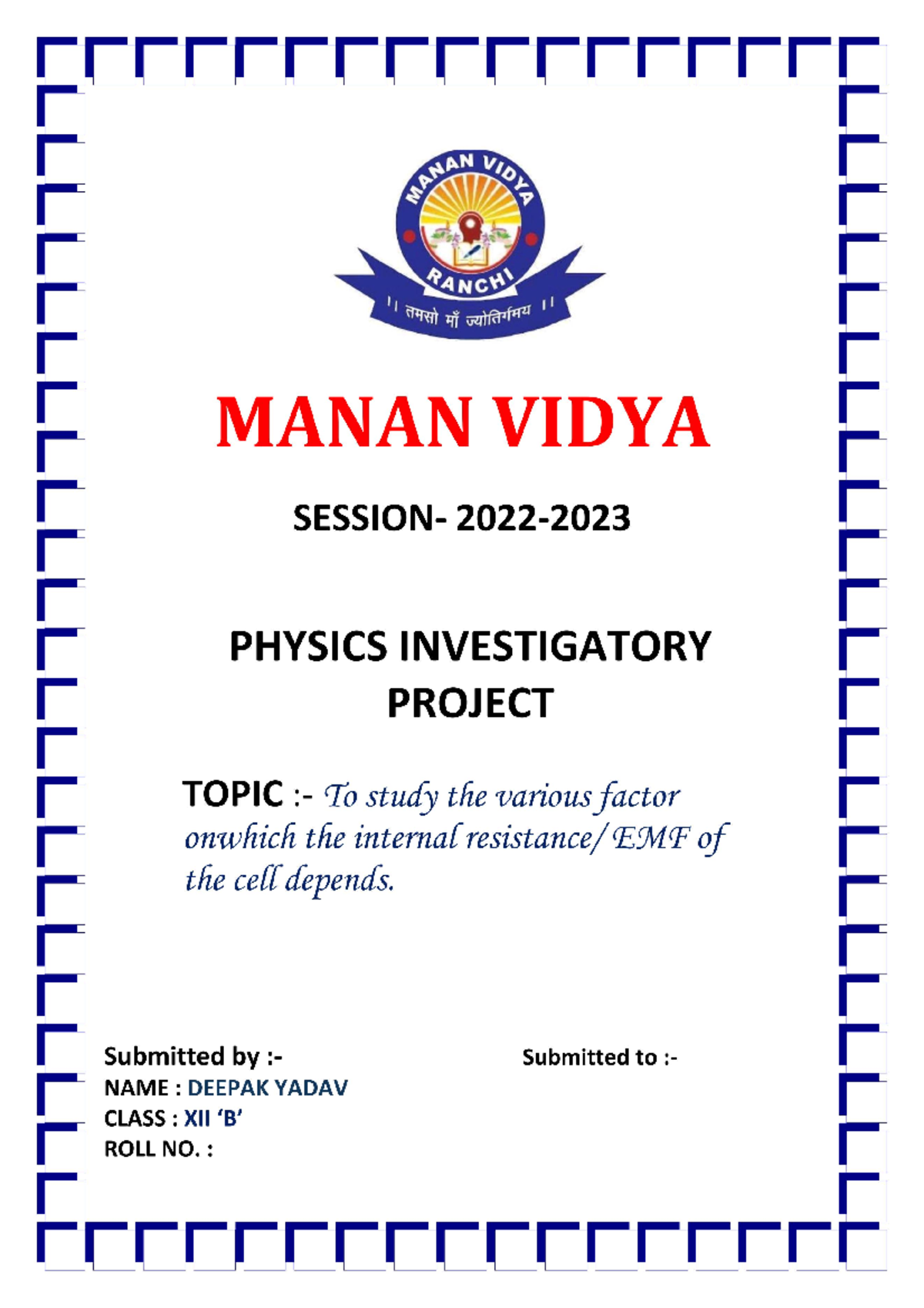 Class 12 Physics Investigatory Project on Cell Resistance Factors - Studocu
