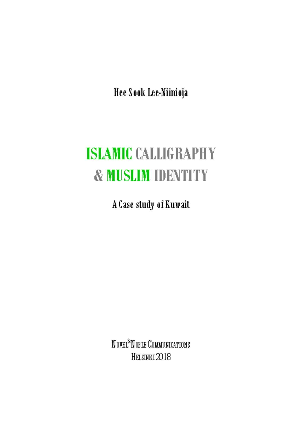 Islamic Calligraphy & Muslim Identity: A Case Study of Kuwait - Studocu