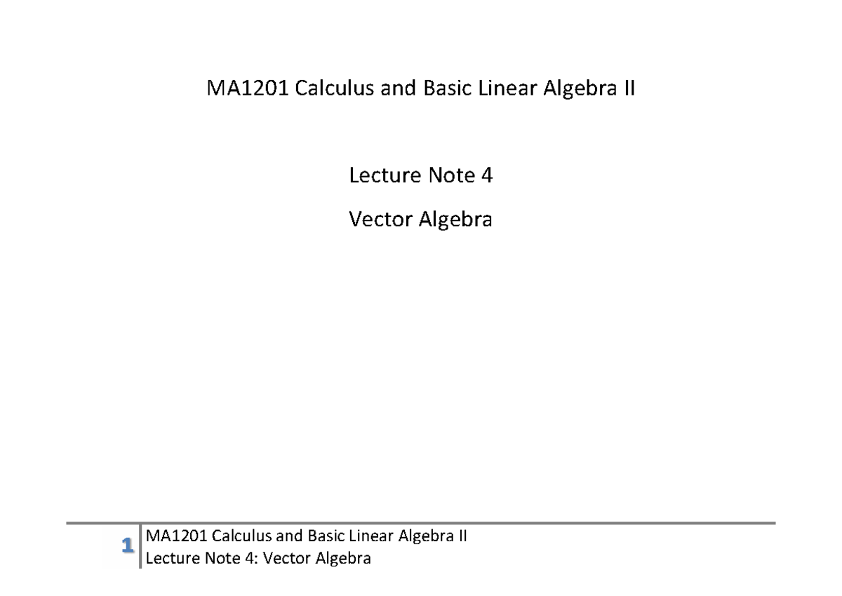 MA1201 Lecture Note 4: Vector Algebra Concepts and Applications - Studocu