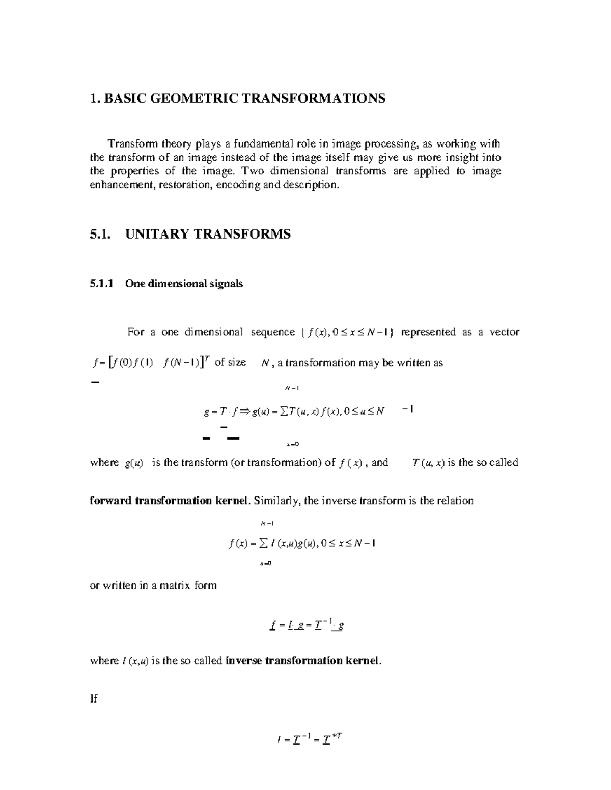 Image Transforms - 1. BASIC GEOMETRIC TRANSFORMATIONS Transform theory ...
