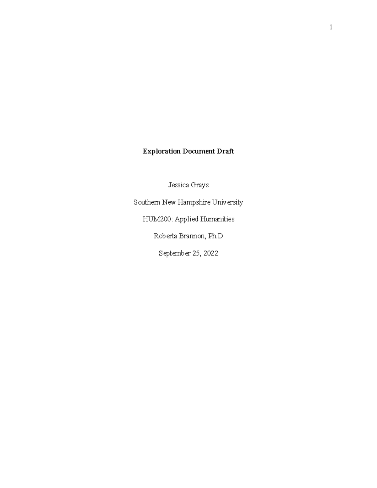 Exploration Document Draft - Exploration Document Draft Jessica Grays ...