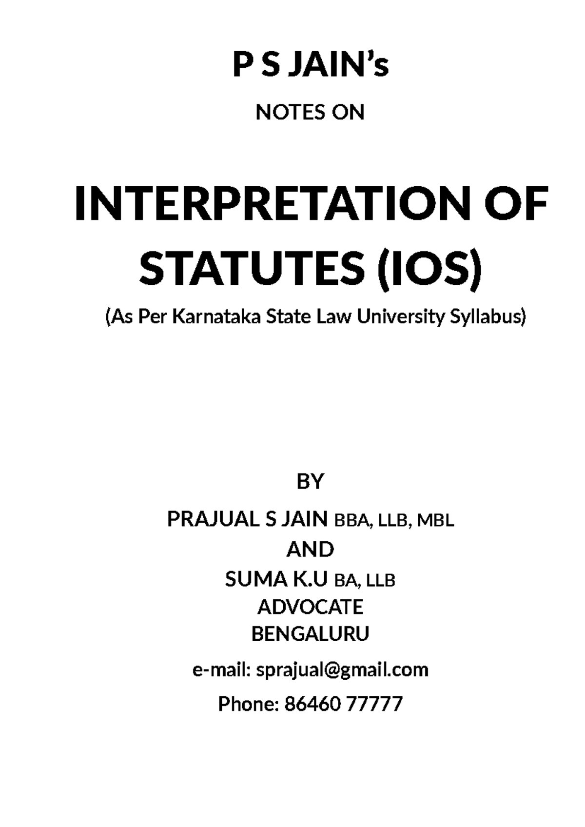P S JAIN'S Notes on Statutory Interpretation for IOS 1st Unit KSLU ...
