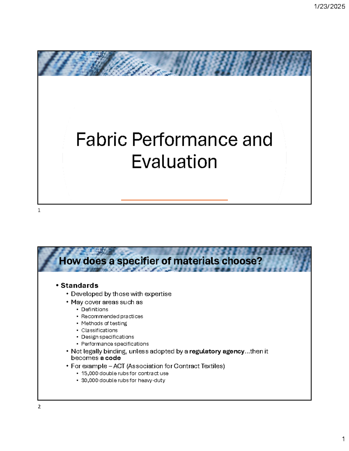 Fabric Performance Evaluation and Standards Overview - 1/23/ 1 Fabric ...