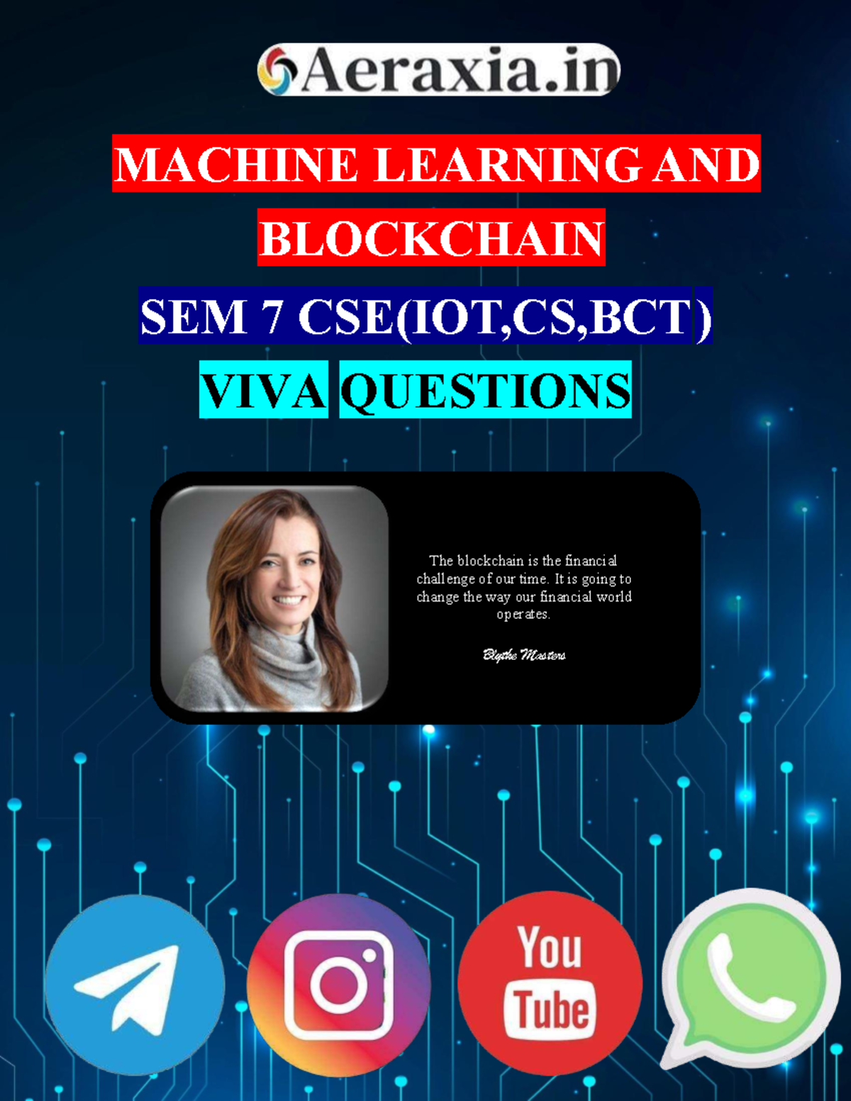 MACHINE LEARNING & BLOCKCHAIN SEM 7 CSE(IOT,CS,BCT) VIVA Qs - Studocu