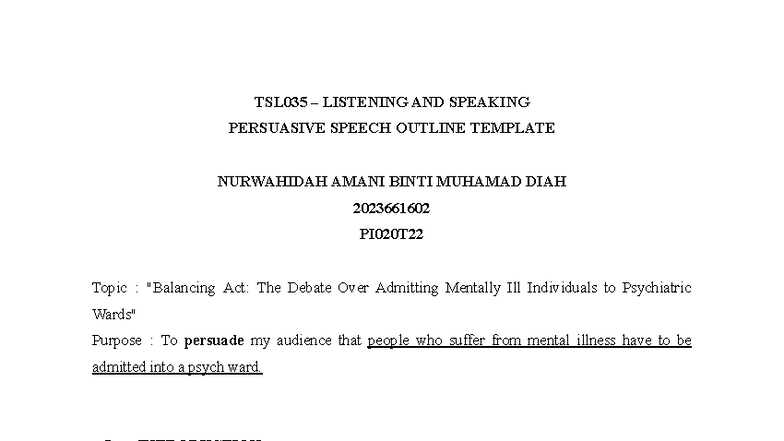 TSL035 Persuasive Speech Outline: Admitting Mentally Ill to Psych Wards ...