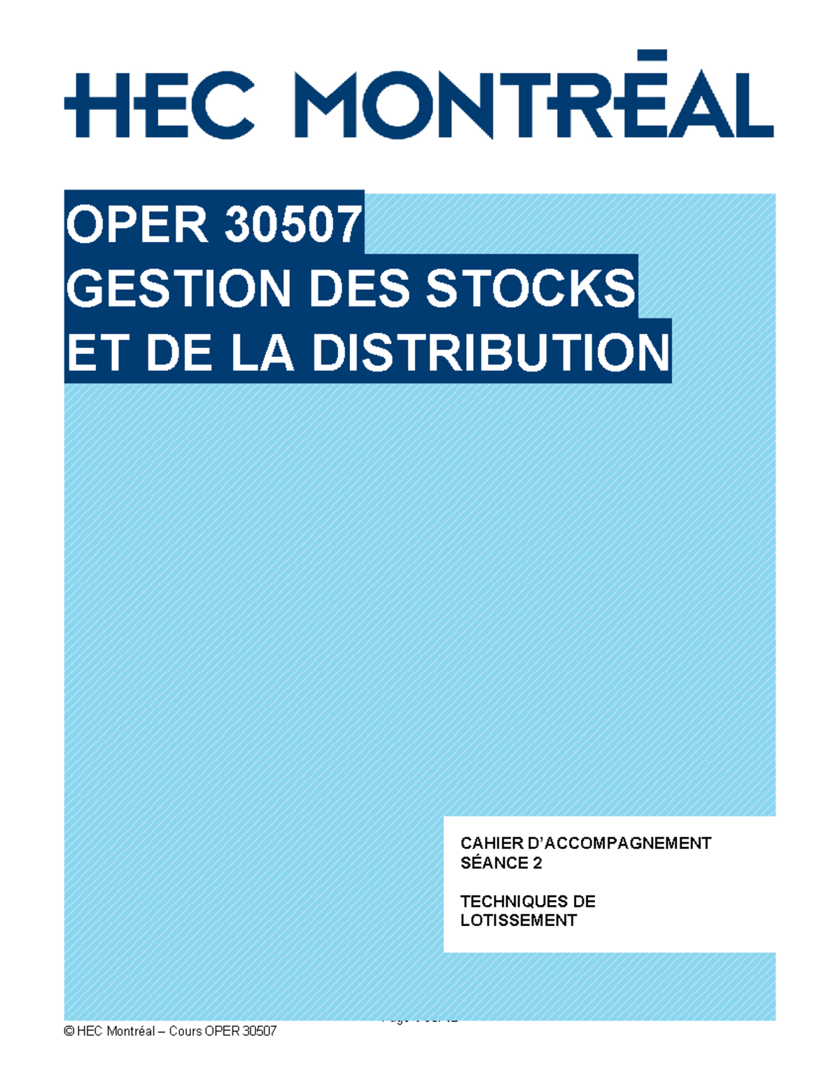 OPER 30507 Gestion des Stocks et Distribution - Séance 2 Notes - Studocu