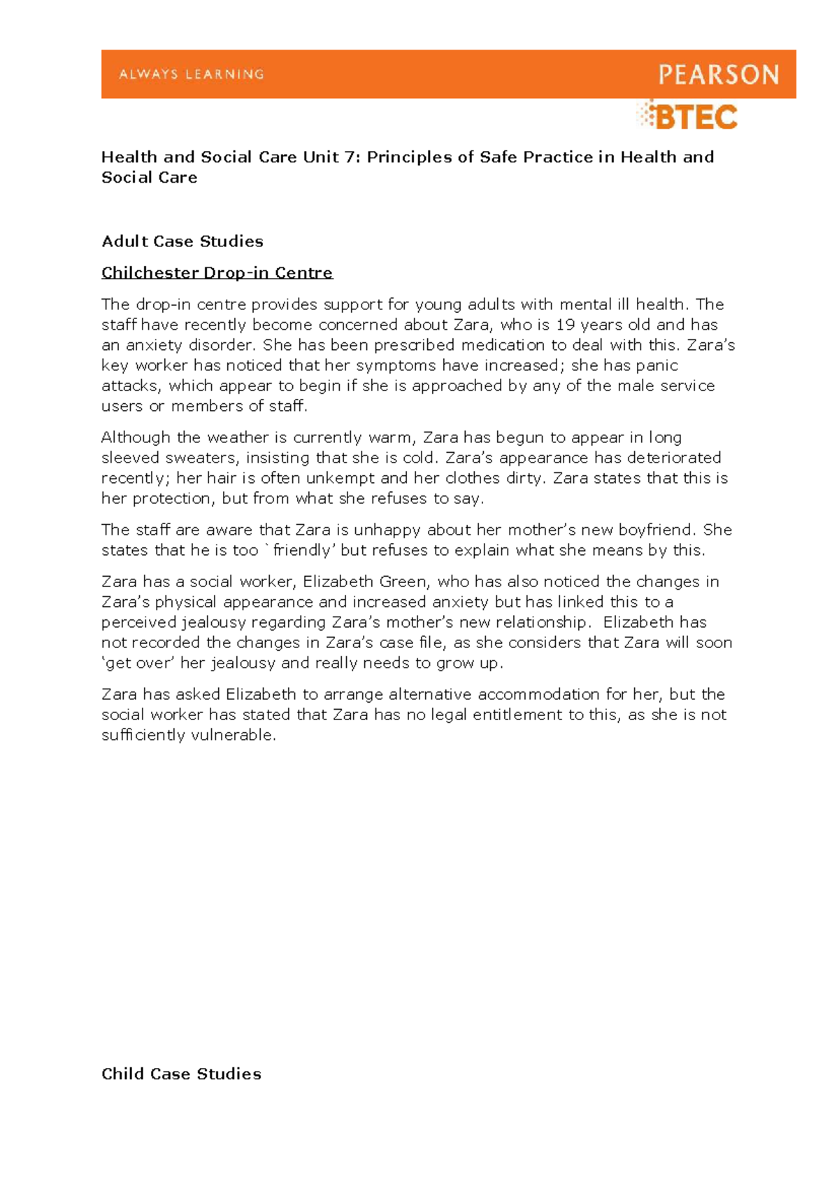 Unit 7 Case Studies: Principles of Safe Practice in Health & Social ...